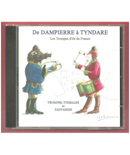 De Dampierre à Tyndare - Musiques de Chasse