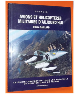 Avions et Hélicoptères Militaires d'aujourd'hui