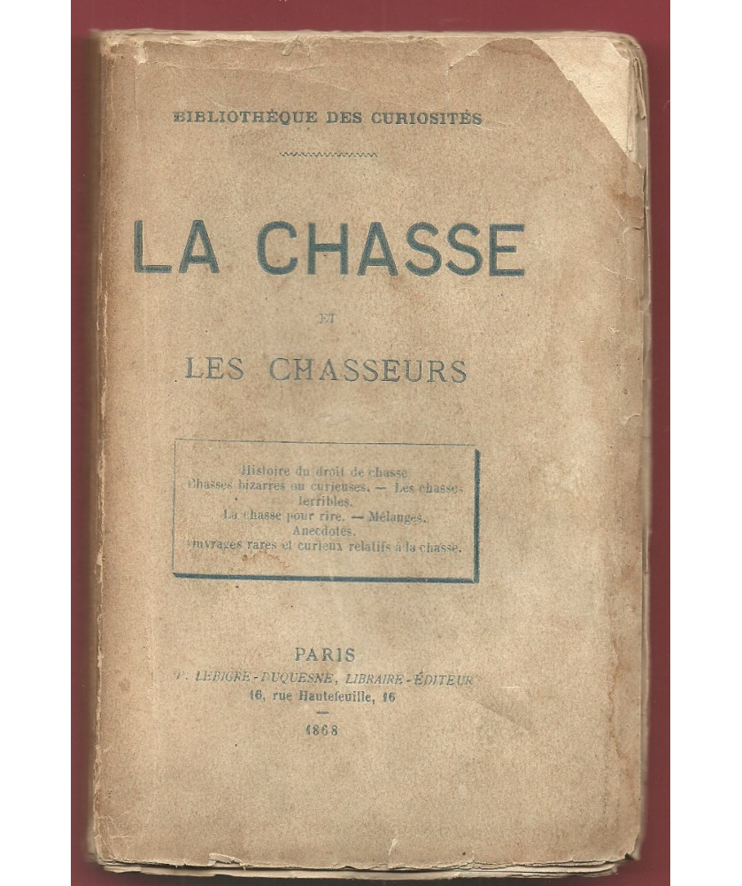 La Chasse et Les Chasseurs