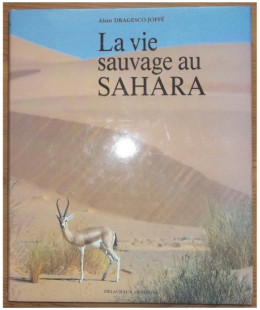 La Vie Sauvage au Sahara