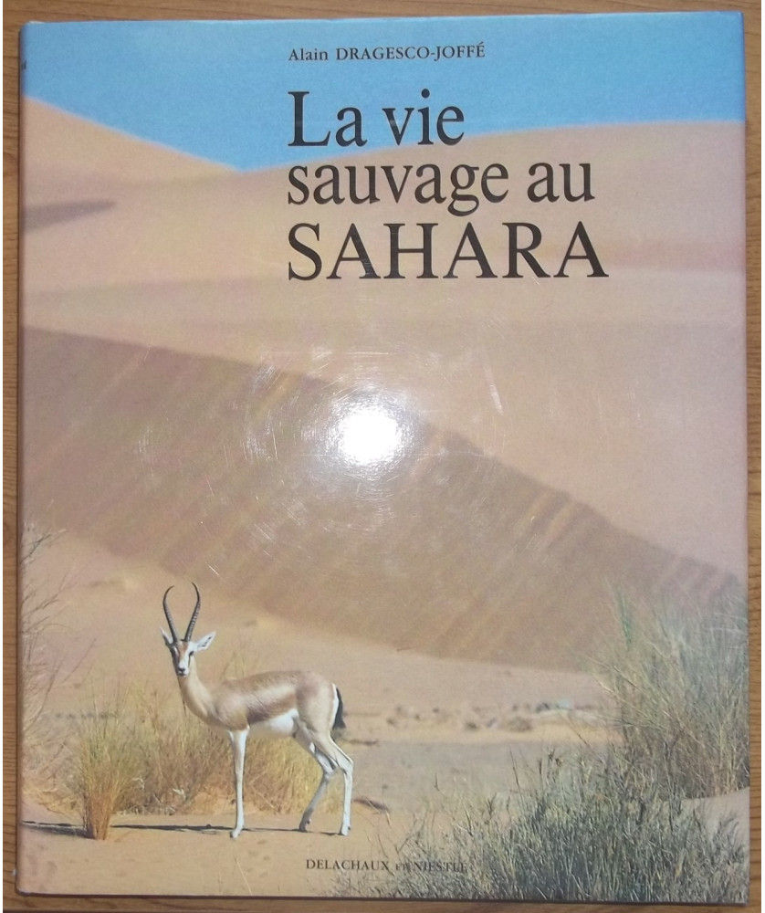 La Vie Sauvage au Sahara