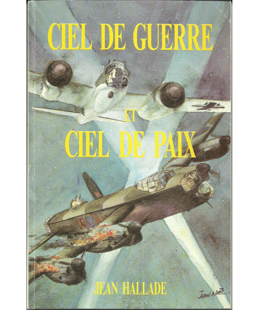 Ciel de Guerre et Ciel de Paix