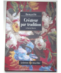 Beauvillé, Créateur par tradition