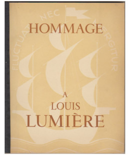 Hommage à Louis Lumière