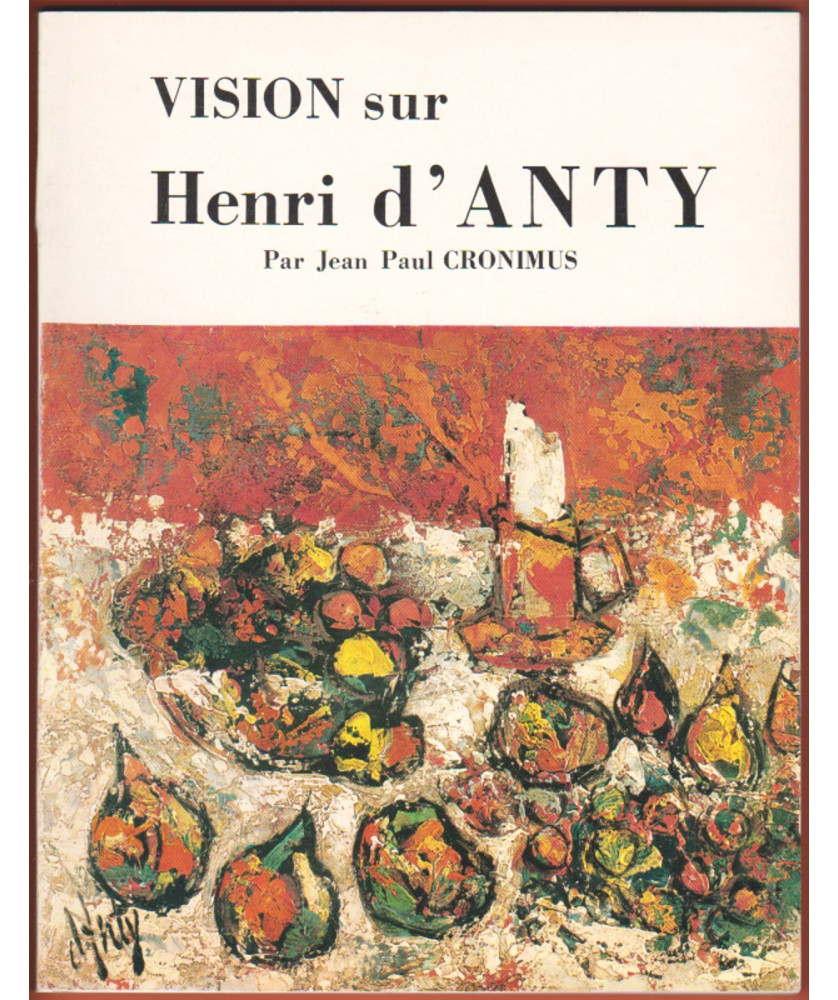 Vision sur Henri d'Anty