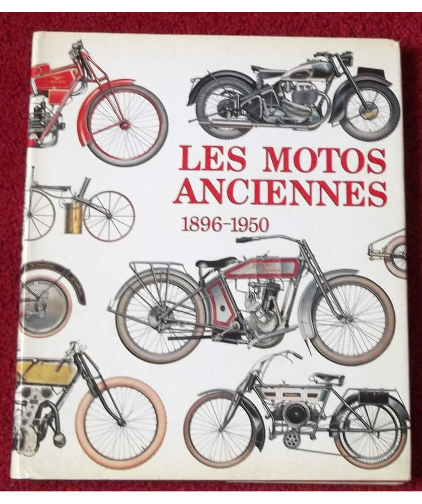 Les Motos Anciennes 1865-1950