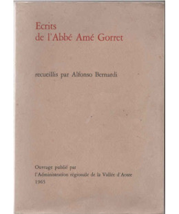 Ecrits de l'Abbé Amé Gorret