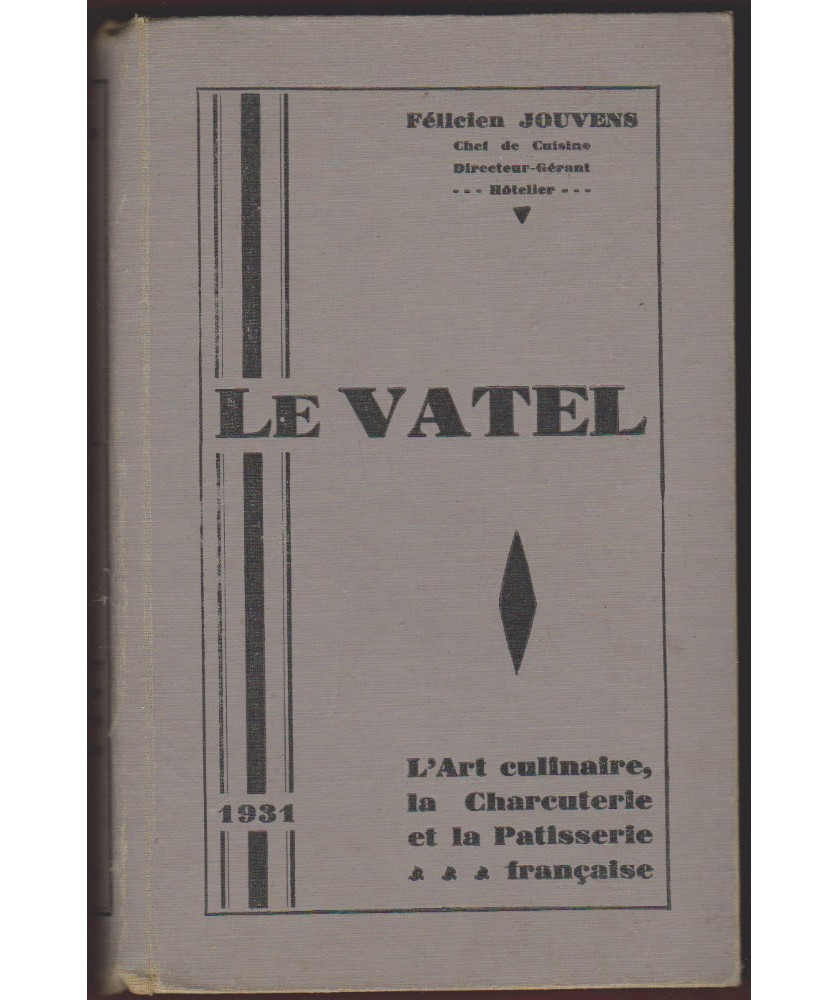 Le Vatel - Art culinaire