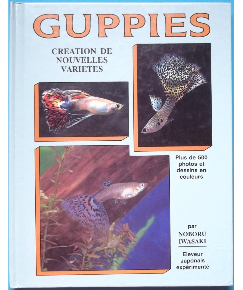 Guppies, Création de Nouvelles Variétés