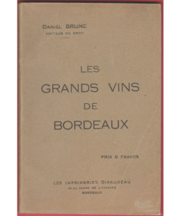 Les Grands Vins de Bordeaux