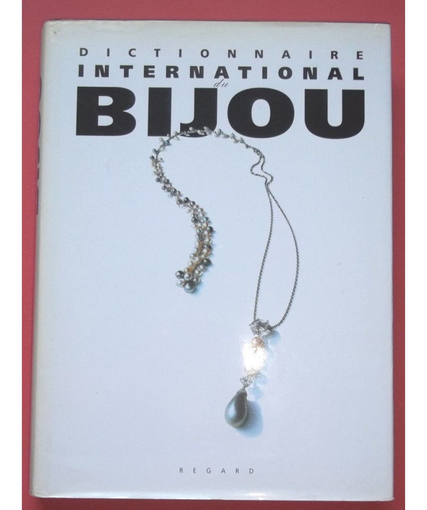 Dictionnaire international du Bijou