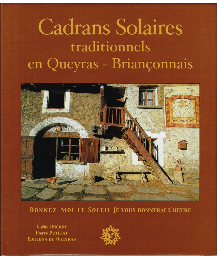 Cadrans Solaires traditionnels du Queyras Briançonnais