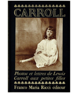 Lewis Carroll - Photos et Lettres