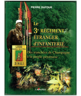 Le 3e régiment étranger d'Infanterie