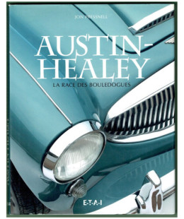 Austin - Healey, la race des bouledogues