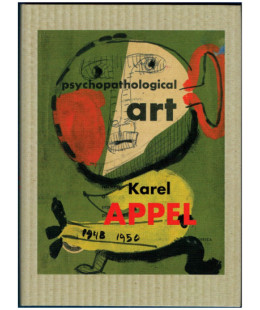 Karel Appel - Art Psychologique