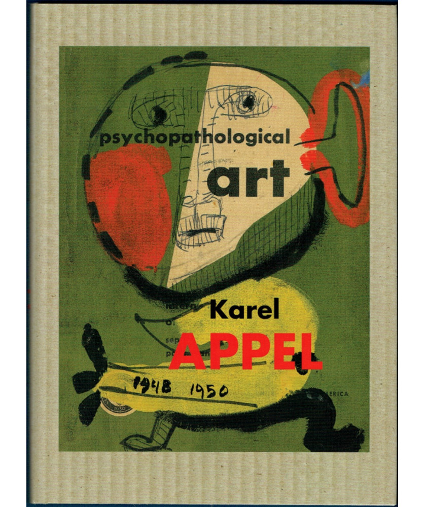 Karel Appel - Art Psychologique