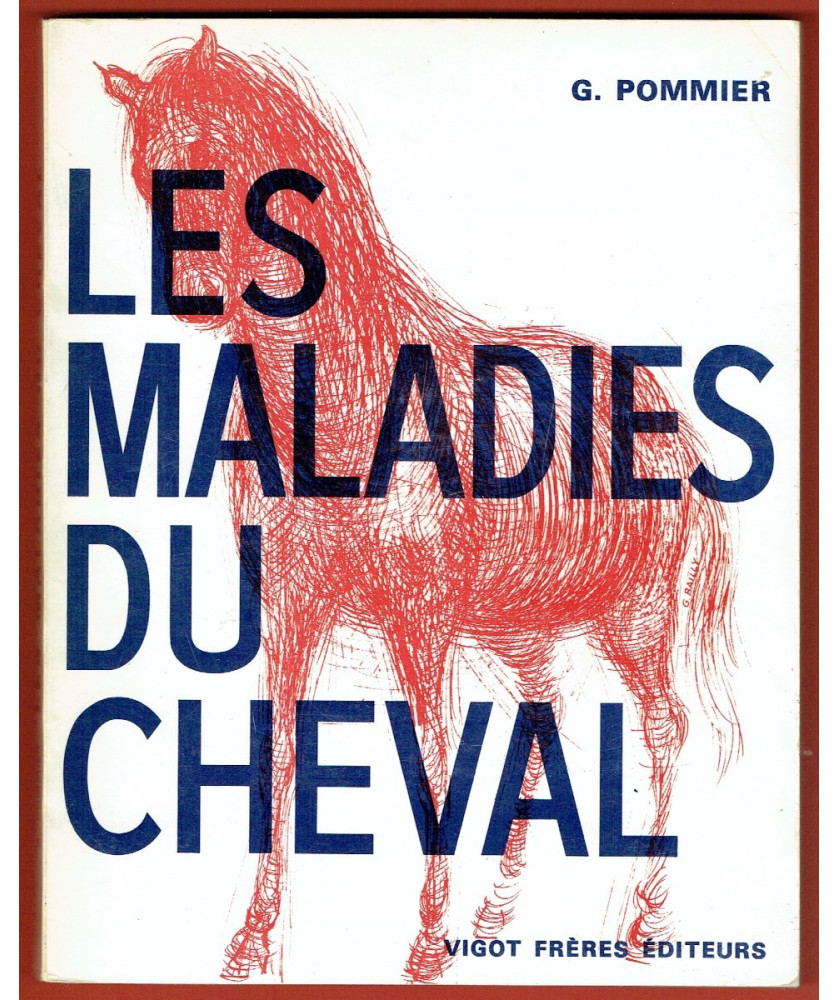 Les Maladies du Cheval