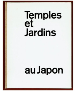 Temples et Jardins au Japon