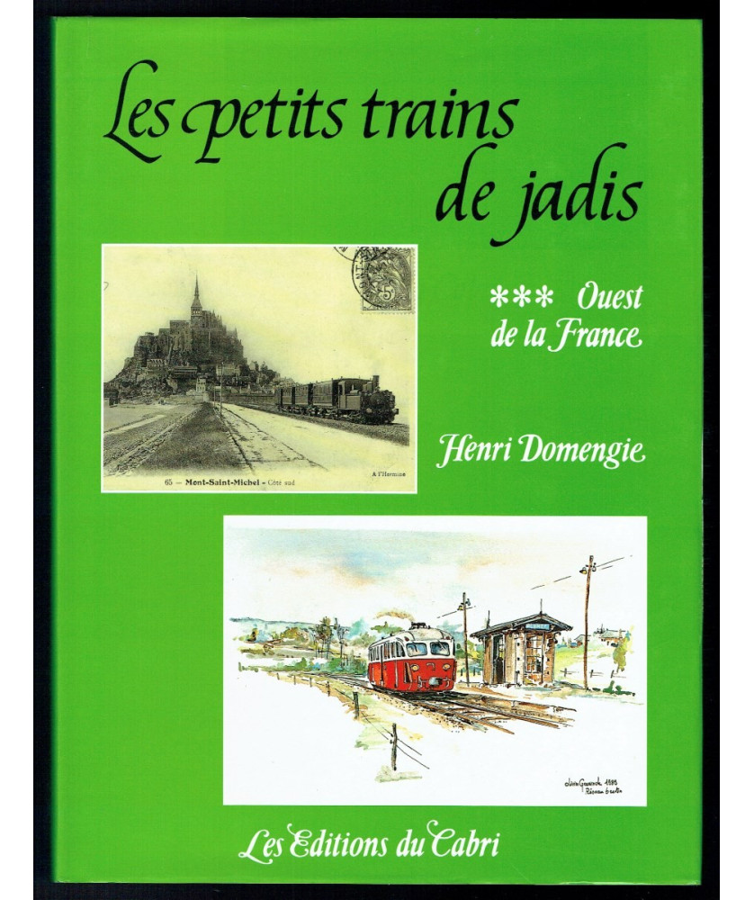 Les Petits Trains de Jadis - Ouest de la France