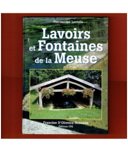 Lavoirs et Fontaines de la Meuse