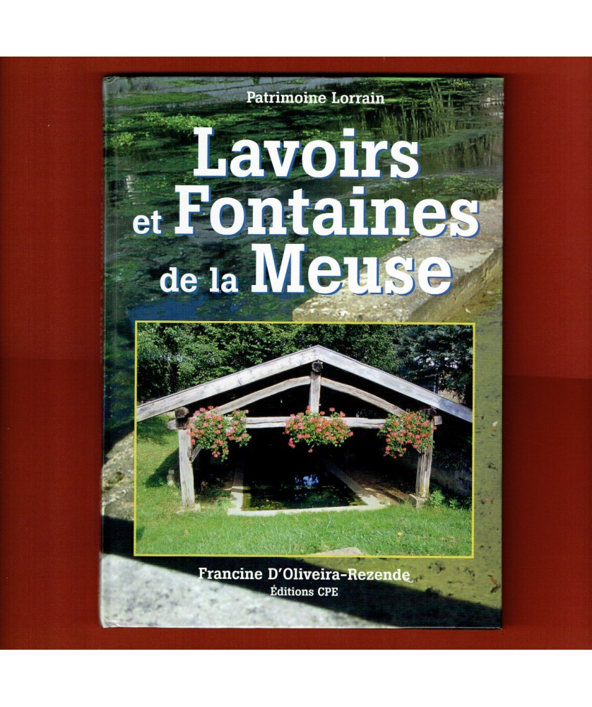 Lavoirs et Fontaines de la Meuse