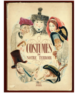 Costumes de Notre Terroir