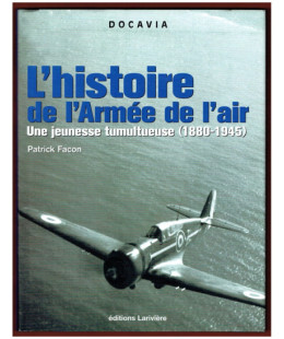 L'histoire de l'Armée de l'Air - sa jeunesse