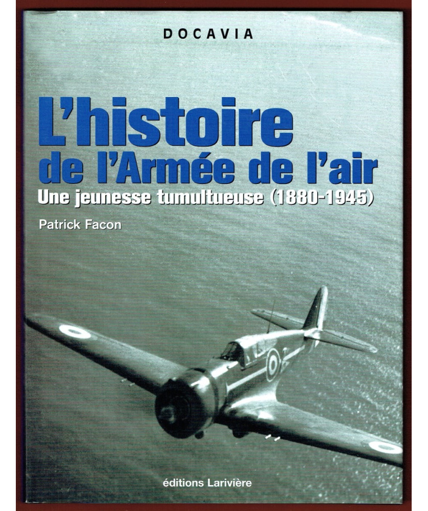 L'histoire de l'Armée de l'Air - sa jeunesse