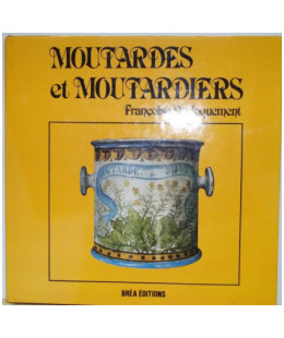 Moutardes et Moutardiers