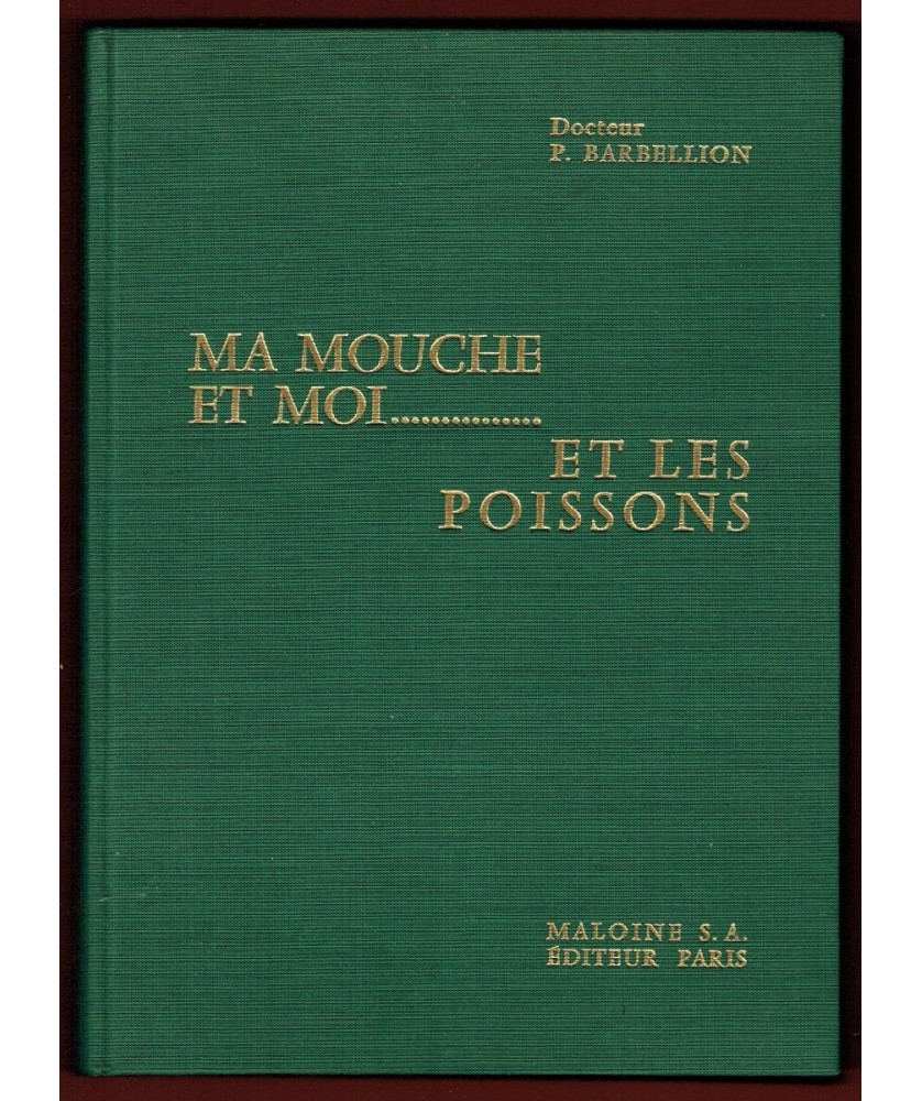 Ma mouche et moi... et les poissons