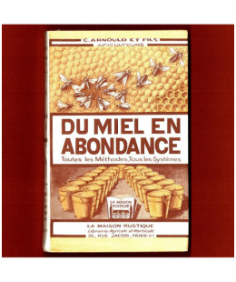 Du miel en abondance