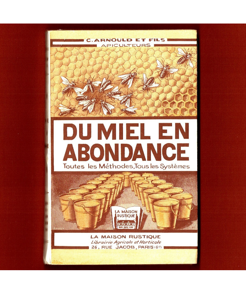 Du miel en abondance