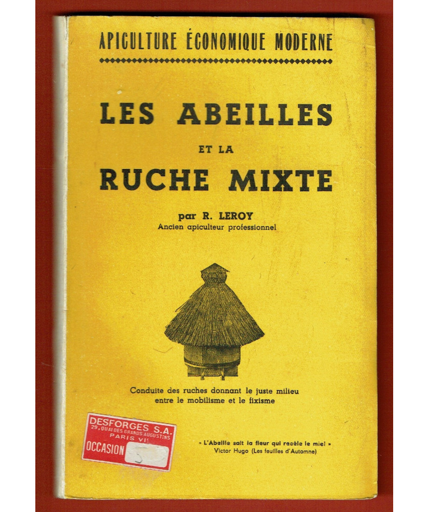 Les Abeilles et la Ruche Mixte