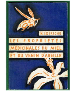 Propriétés Médicinales du Miel et du Venin d'Abeille