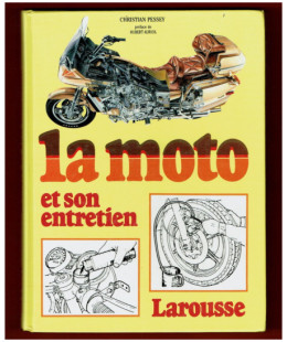 La Moto et son Entretien