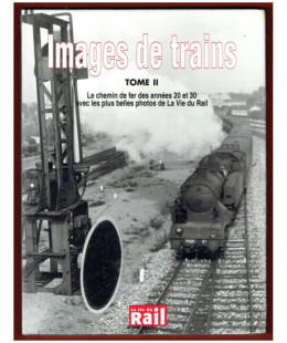 Images de Trains -Tome 2