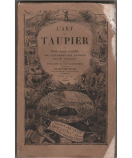 L'art du taupier