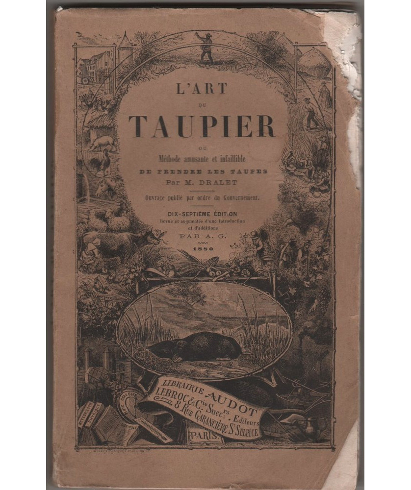 L'art du taupier